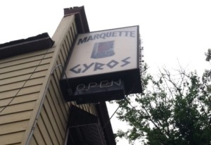 Marquette Gyros, at 1607 W. Well St., recently announced that it will be closing its doors for good.