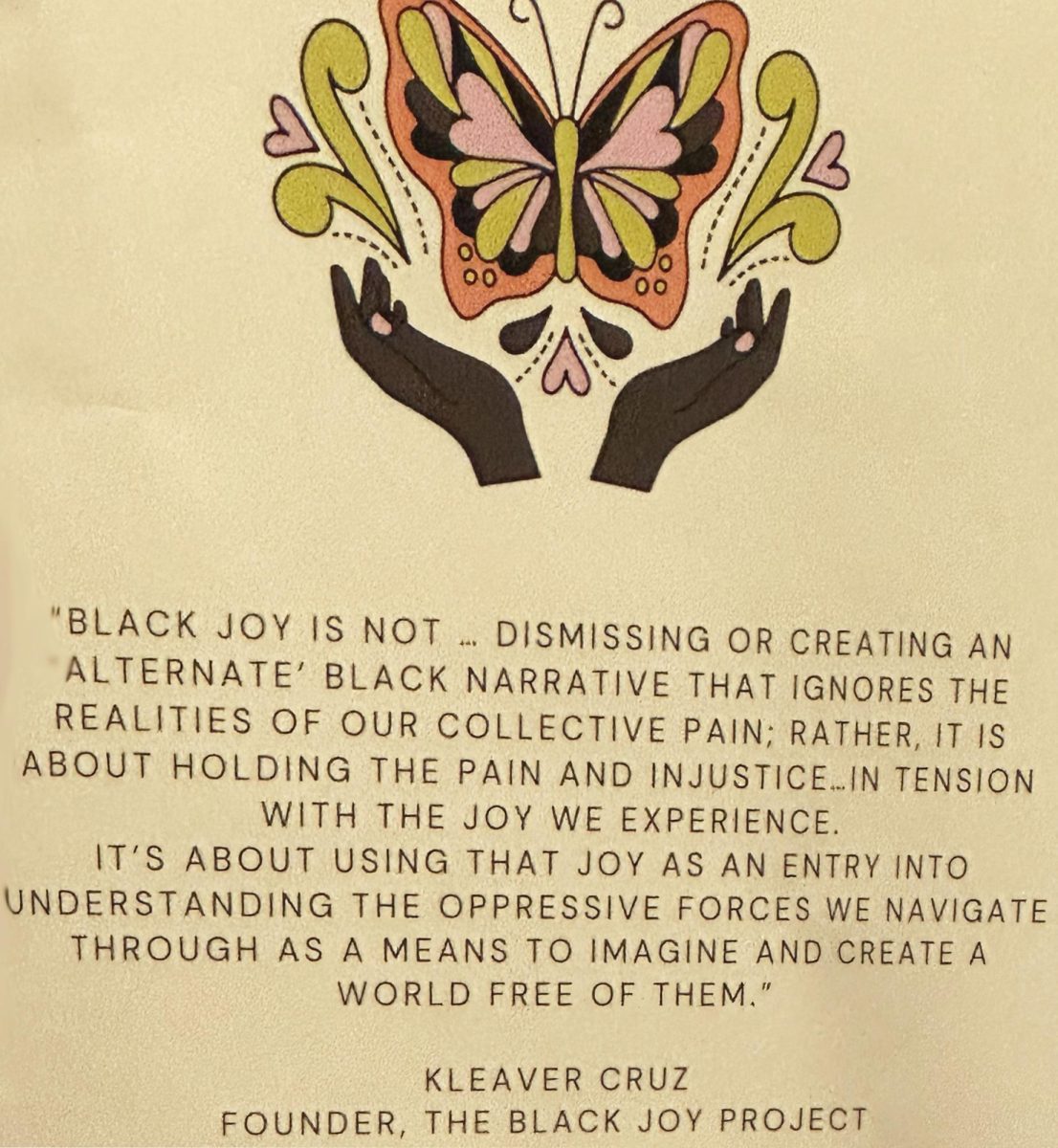 Black Joy Exhibit was on display from Feb. 26 until March 1.